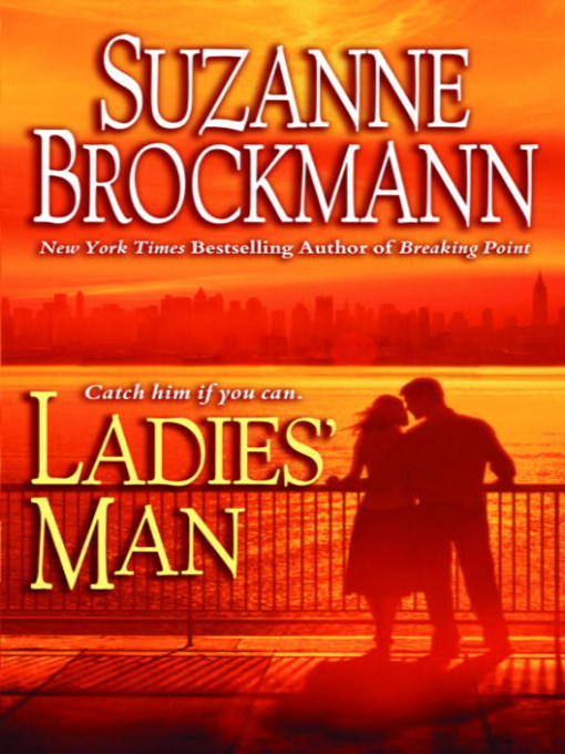Title details for Ladies' Man by Suzanne Brockmann - Wait list